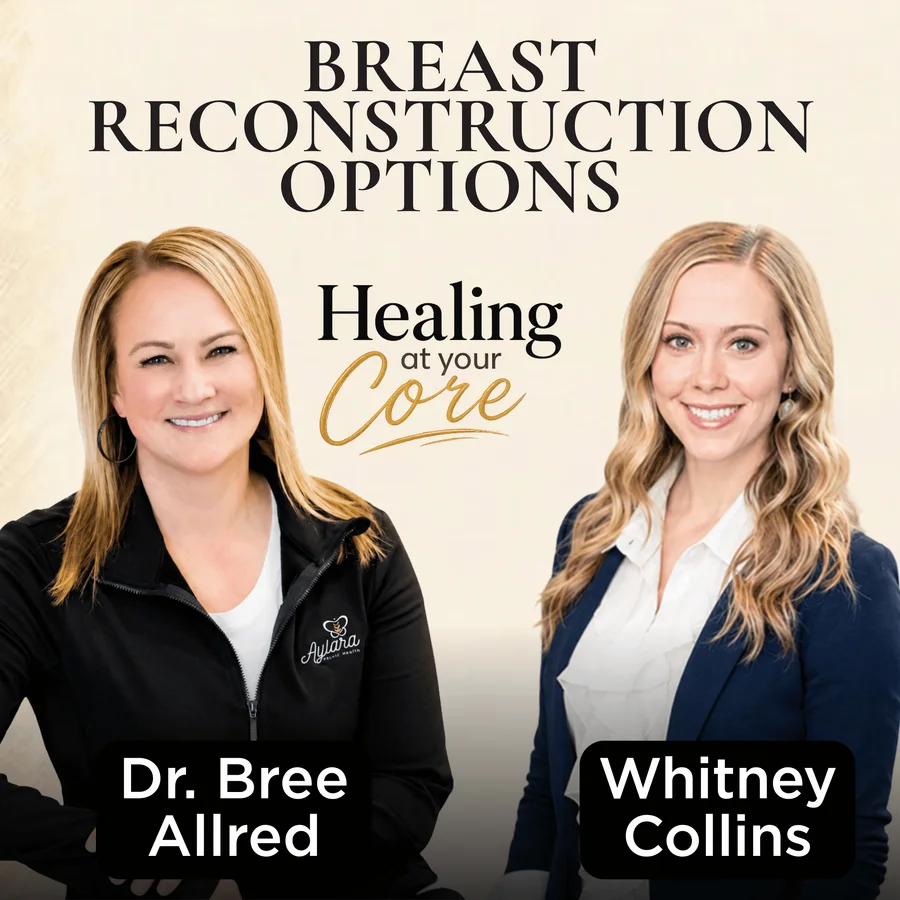 Breast Cancer Diagnosis: Breast Reconstruction Options with Whitney Collins, DNP episode cover