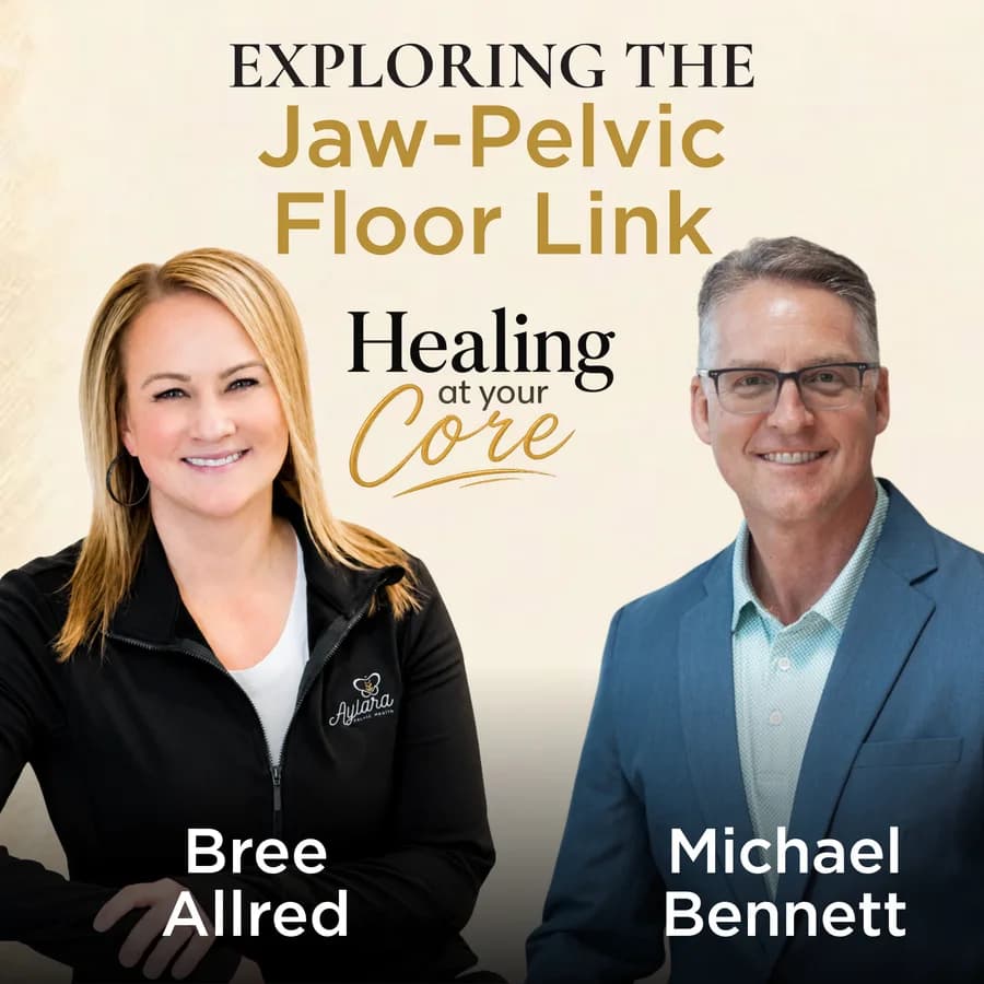 Exploring the Jaw-Pelvic Floor Link with Michael Bennett episode cover